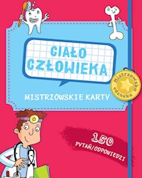 Mistrzowskie karty Ciało człowieka -  - książka