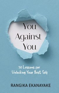 You against You - Rangika Ekanayake - ebook