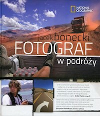 Fotograf w podróży - Jacek Bonecki - książka