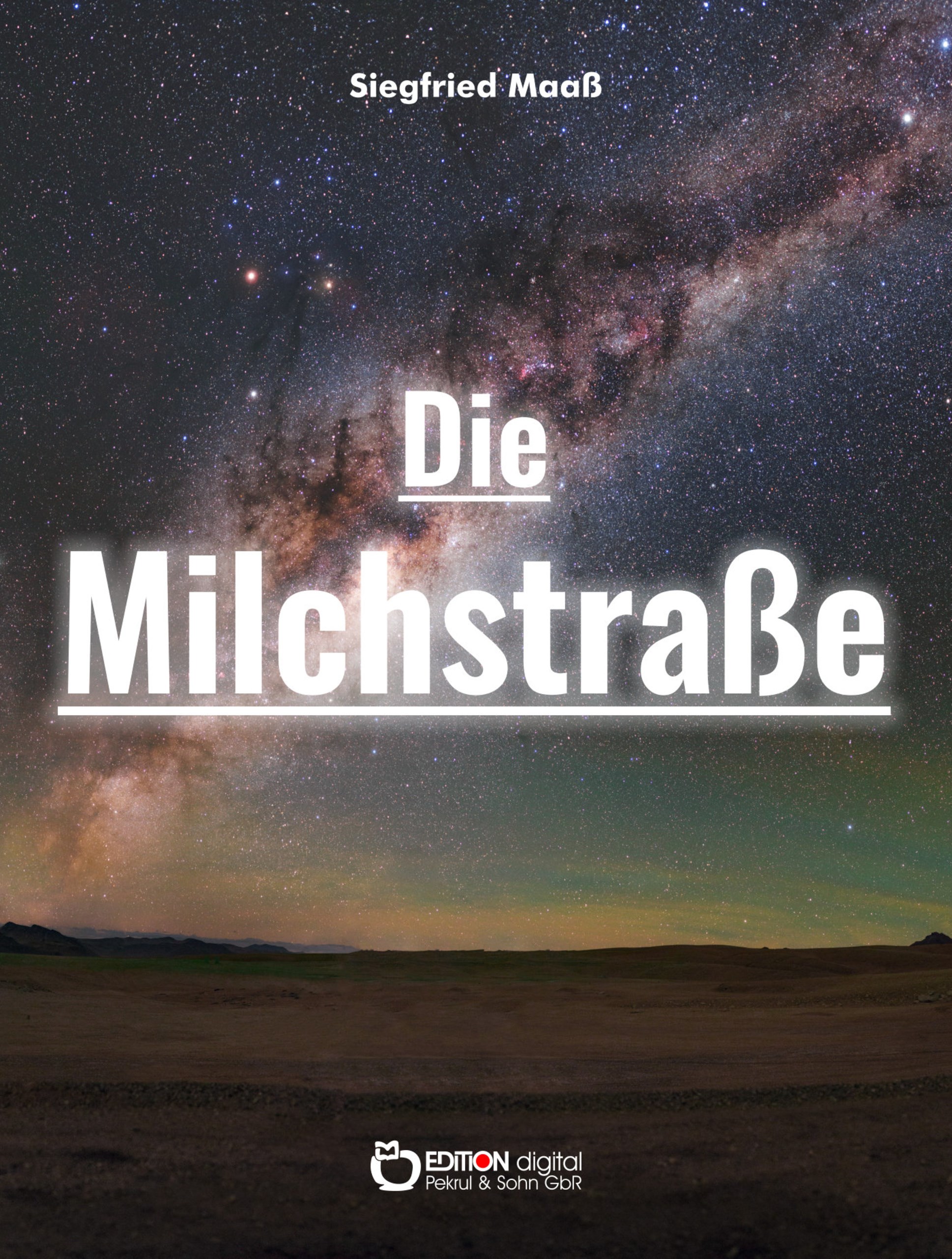 Die Milchstraße