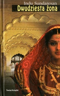 Dwudziesta żona - Indu Sundaresan - ebook