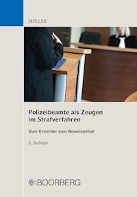 Polizeibeamte als Zeugen im Strafverfahren - Kai Müller - ebook