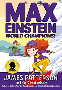 Max Einstein World Champions! - Patterson James, Grabenstein Chris - książka