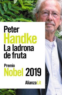 La ladrona de fruta - Peter Handke - ebook