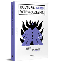 Kultura Współczesna 3(133)/2025 - Nowa szczerość - zbiorowa praca - książka