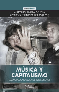 Música y capitalismo - Antonio Rivera García - ebook