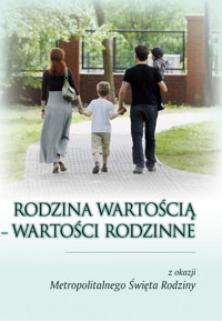 Rodzina wartością Wartości rodzinne -  - książka