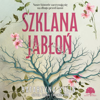 Szklana jabłoń - Katarzyna Klein - ebook + audiobook