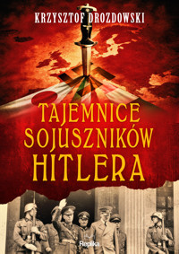 Tajemnice sojuszników Hitlera - Drozdowski Krzysztof - ebook + książka