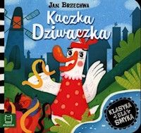 Kaczka Dziwaczka - Jan Brzechwa - audiobook + książka