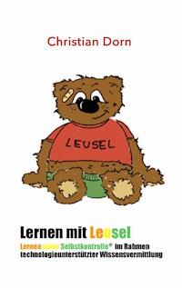 Lernen mit LeuSel! - Christian Dorn - ebook