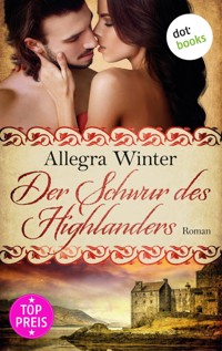 Der Schwur des Highlanders - Allegra Winter - ebook