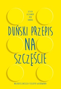 Duński przepis na szczęście - Alexander Jessica, Sandahl Iben Dissing - książka