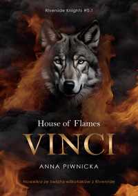 House of Flames. VINCI - Anna Piwnicka - ebook