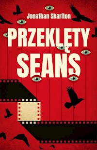 Przeklęty seans - Jonathan Skariton - książka