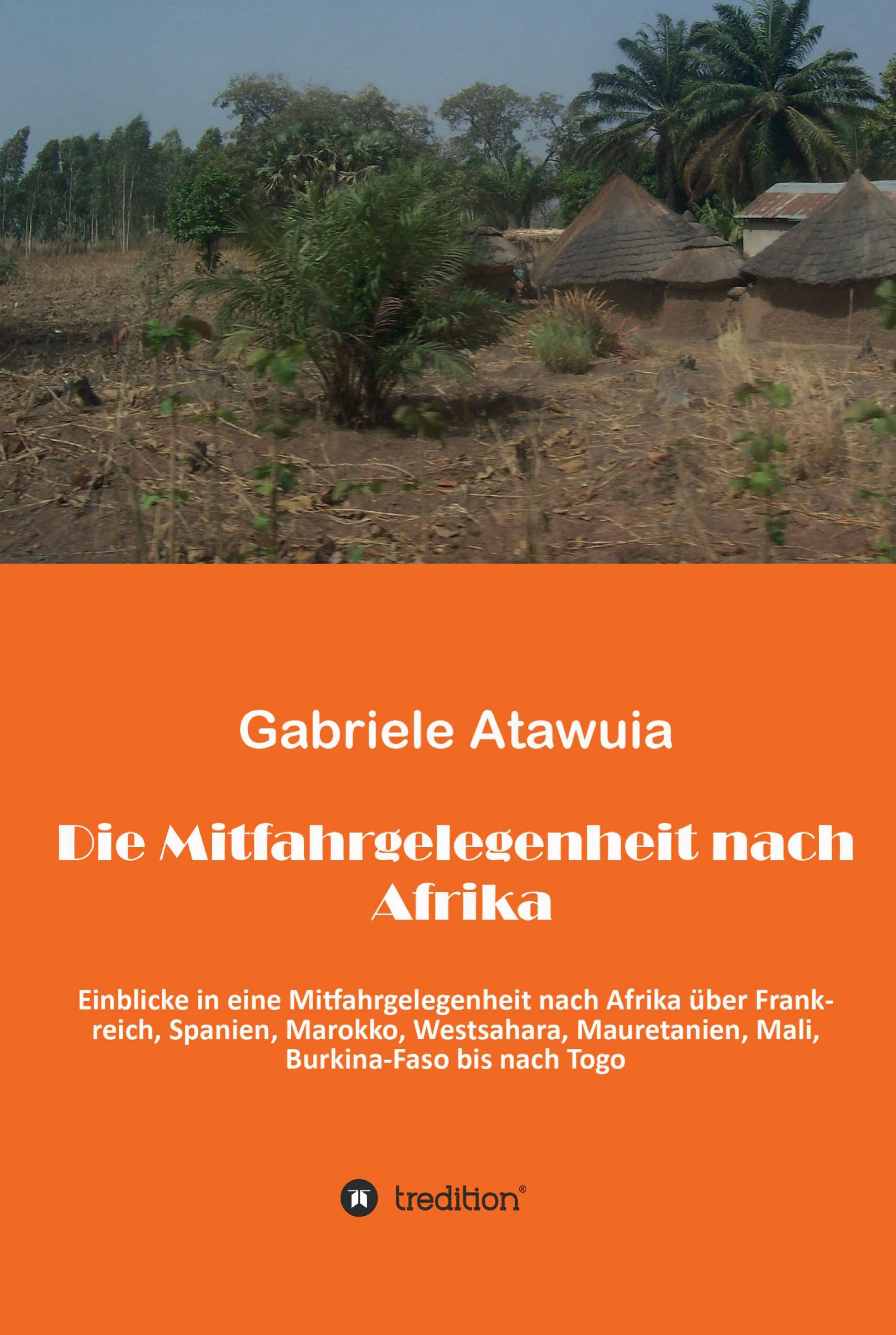 Die Mitfahrgelegenheit nach Afrika