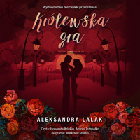 Królewska gra - Aleksandra Lalak - ebook + audiobook