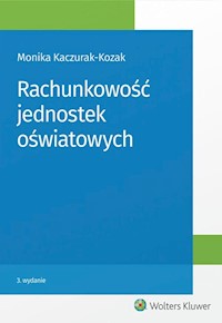 Rachunkowość jednostek oświatowych - Monika Kaczurak-Kozak - książka