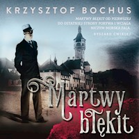 Martwy błękit - Krzysztof Bochus - ebook + audiobook + książka