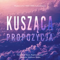 Kusząca propozycja - Nawara Monika - ebook + audiobook