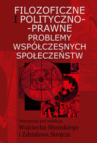 Filozoficzne i polityczno-prawne problemy współczesnych społeczeństw -  - książka