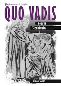 Quo vadis Ilustrowana klasyka - Henryk Sienkiewicz - książka
