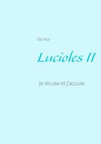 Lucioles II - Vân Mai - ebook
