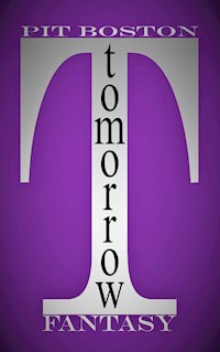 Tomorrow - Pit Boston - ebook