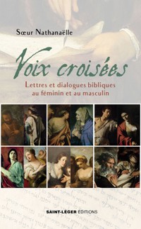 Voix croisées - Nathanaëlle Sœur - ebook