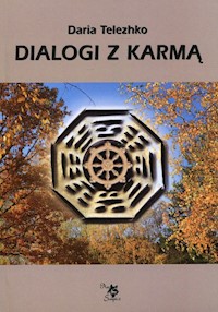 Dialogi z karmą - Telezhko Daria - książka