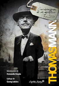 Consideraciones de un apolítico - Thomas Mann - ebook