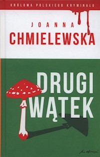 Drugi wątek - Joanna Chmielewska - ebook + książka