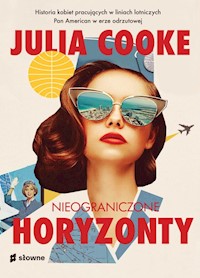 Nieograniczone horyzonty - Cooke Julia - książka