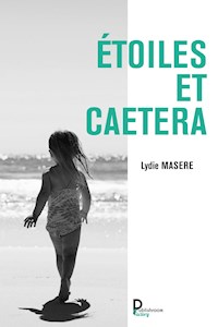 Étoiles et caetera - Lydie Masere - ebook