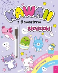 Kawaii z flamastrem Słodziaki - Klempas Patrycja - książka