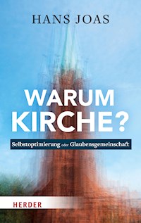 Warum Kirche? - Joas Hans - ebook