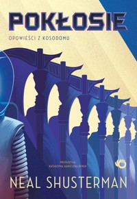Pokłosie Opowieści z Kosodomu - Neal Shusterman - książka