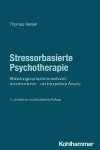 Stressorbasierte Psychotherapie - Thomas Hensel - ebook
