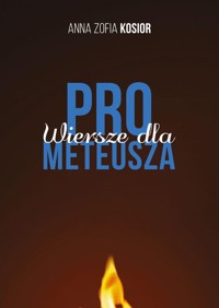 Wiersze dla Prometeusza - Kosior Anna Zofia - książka