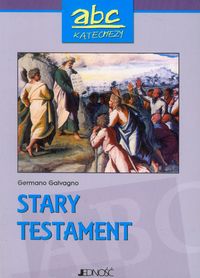 ABC katechezy Stary Testament - Galvagno Germano - książka