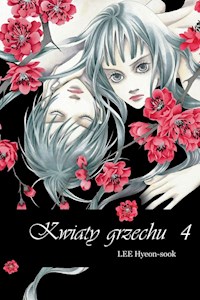 Kwiaty grzechu 4 - Lee Hyeon-sook - książka
