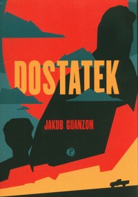 Dostatek - Guanzon Jakob - ebook + książka