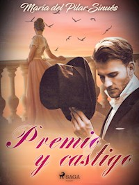 Premio y castigo - María del Pilar Sinués - ebook