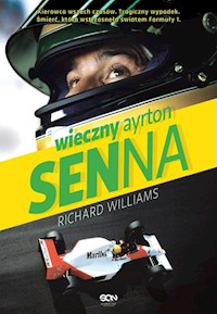 Wieczny Ayrton Senna - Williams Richard - książka