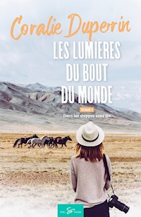 Les lumières du bout du monde - Tome 1 - Coralie Duperrin - ebook