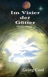 Im Visier der Götter - Georg Cool - ebook