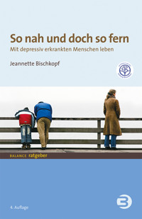 So nah und doch so fern - Jeannette Bischkopf - ebook