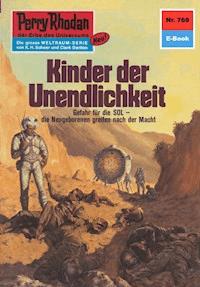 Perry Rhodan 769: Kinder der Unendlichkeit -  H. G. Francis - ebook