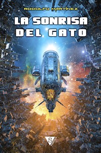 La sonrisa del gato - Rodolfo Martínez - ebook