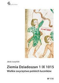 Ziemia Dziadoszan 1 IX 1015 - Juszyński Jakub - książka